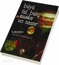 Büyü Fal, Burç Muska ve Nazar