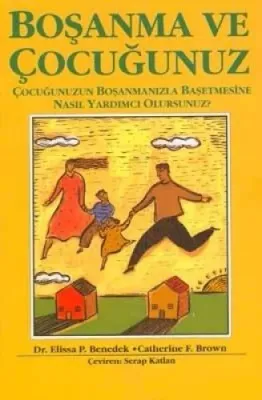 Boşanma ve Çocuğunuz
