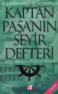 Kaptan Paşanın Seyir Defteri