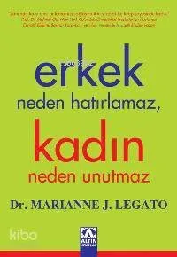 Erkek Neden Hatırlamaz, Kadın Neden Unutmaz