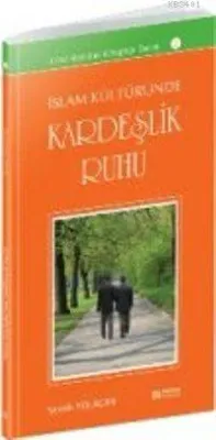 İslam Kültüründe Kerdeşlik Ruhu