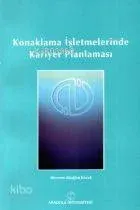 Konaklama İşletmelerinde Kariyer Planlaması