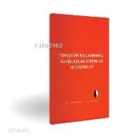 Türkçenin Kullanımında Karşılaşılan Sorunlar ve Çözümleri