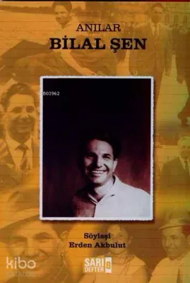 Anılar - Bilal Şen
