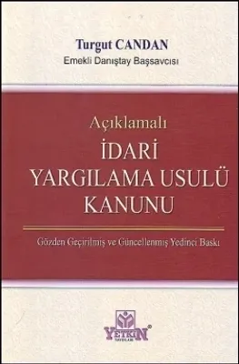 Açıklamalı İdari Yargılama Usulü Kanunu