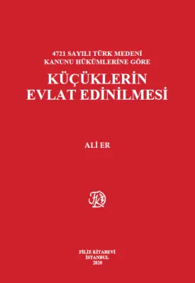Küçüklerin Evlat Edinilmesi