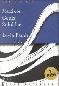 Müzikte Geniş Soluklar (Ciltli)
