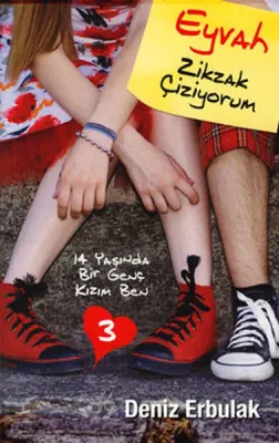 14 Yaşında Bir Genç Kızım Ben - 3 / Eyvah Zikzak Çiziyorum