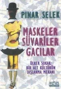 Maskeler Süvariler Gacılar