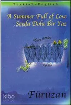 Sevda Dolu Bir Yaz