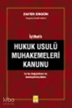İçtihatlı Hukuk Usulü Muhakemeleri Kanunu Zafer Ergün