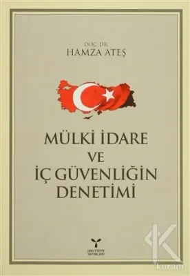 Mülki İdare ve İç Güvenliğin Denetimi %20 indirimli Hamza Ateş