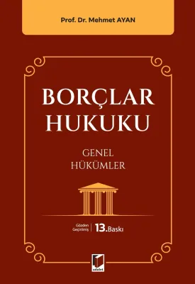 Borçlar Hukuku Genel Hükümler Mehmet Ayan