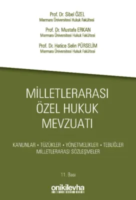 Milletlerarası Özel Hukuk Mevzuatı 11.BASKI