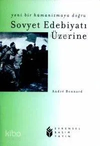 Sovyet Edebiyatı Üzerine