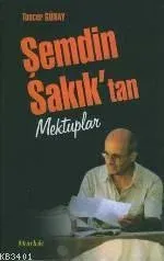 Şemdin Sakıktan Mektuplar