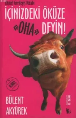 İçinizdeki Öküze "oha" Deyin! Özel Baskı(cep Boy)