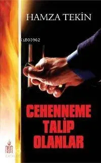 Cehenneme Talip Olanlar