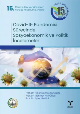 Covid-19 Pandemisi Sürecinde Sosyoekonomik ve Politik İncelemeler Prof Covid-19 Pandemisi Sürecinde Sosyoekonomik ve Politik İncelemeler Prof