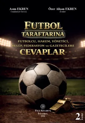 Futbol Taraftarına Cevaplar Asım Ekren