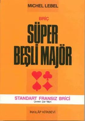Briç Süper Beşli Majör Standart Fransız Brici