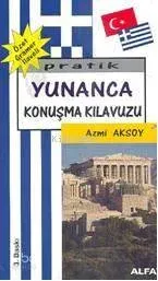 Pratik Yunanca Konuşma Kılavuzu