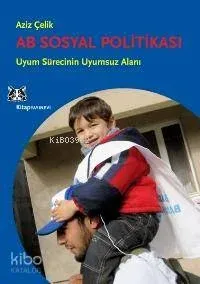 Ab Sosyal Politikası ve Türkiye