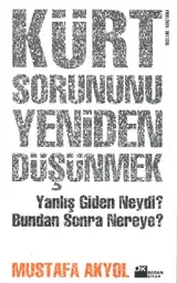 Kürt Sorununu Yeniden Düşünmek