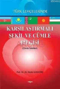 Karşılaştırmalı Şekil ve Cümle Bilgisi