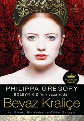 Beyaz Kraliçe Philippa Gregory
