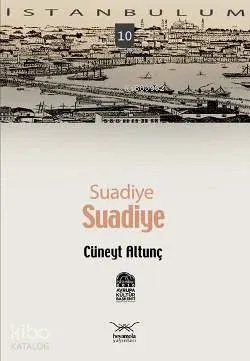 Suadiye, Suadiye