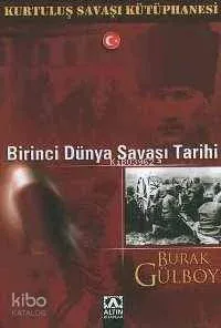 Birinci Dünya Savaşı Tarihi