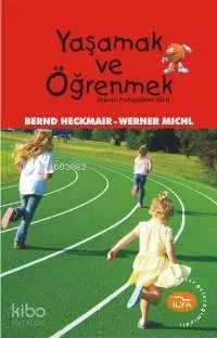 Yaşamak ve Öğrenmek