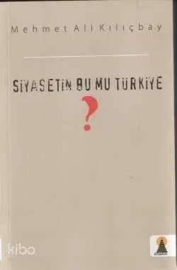 Siyasetin Bu Mu Türkiye?
