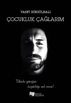 Çocukluk Çağlarım