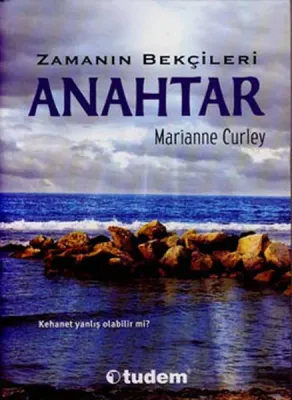 Zamanın Bekçileri 3 - Anahtar