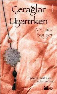Çerağlar Uyanırken A. Yılmaz Soyyer