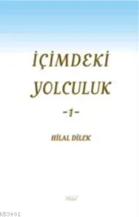 İçimdeki Yolculuk -1-