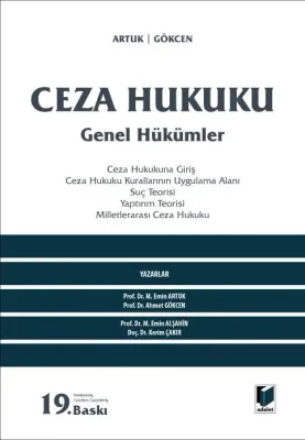 Ceza Hukuku Genel Hükümler 19.BASKI Mehmet Emin Artuk