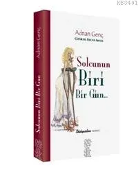 Solcunun Biri Bir Gün