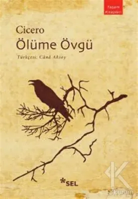 Ölüme Övgü Marcus Tullius Cicero