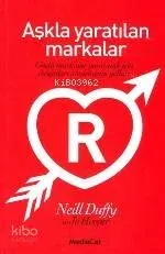 Aşkla Yaratılan Markalar