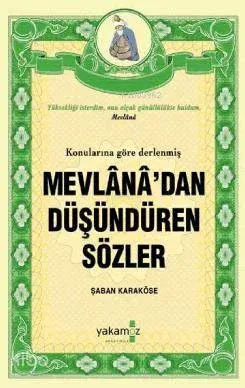 Mevlana'dan Düşündüren Sözler (Cep Boy)
