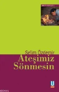 Ateşimiz Sönmesin