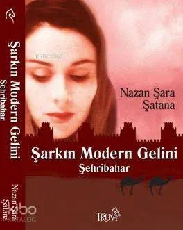 Şarkın Modern Gelini Şehribahar