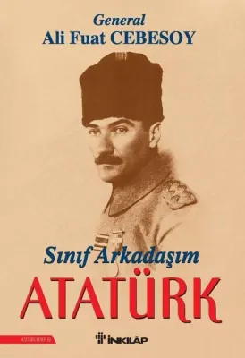 Sınıf Arkadaşım Atatürk
