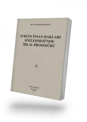 Avrupa İnsan Hakları Sözleşmesi'nde İhlal Prosedürü