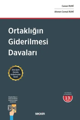 Ortaklığın Giderilmesi Davaları 13.BASKI Ahmet Cemal Ruhi Ortaklığın Giderilmesi Davaları 13.BASKI Ahmet Cemal Ruhi
