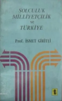 Solculuk Milliyetçilik ve Türkiye