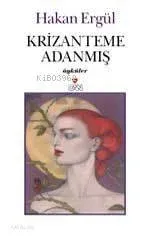 Krizanteme Adanmış
